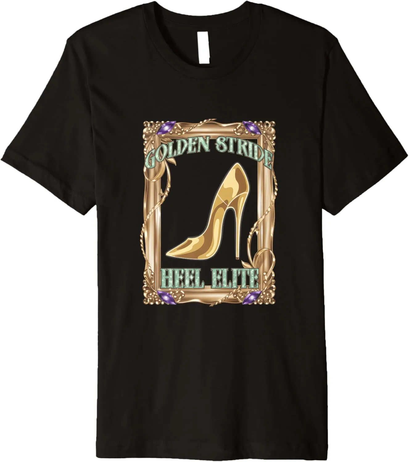 High Heels Golden Stride Heel Elite Glam Fashion Lovers Premium T-Shirt